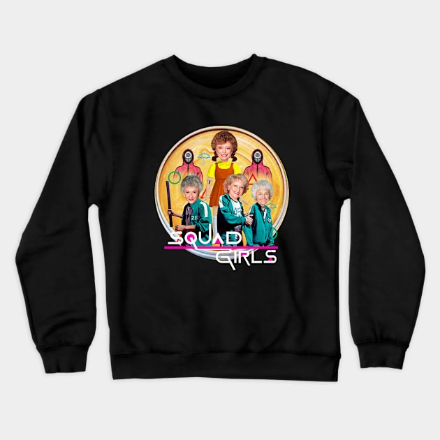 Funny Golden Girls are playing Crewneck Sweatshirt by Super Dream Paradise 